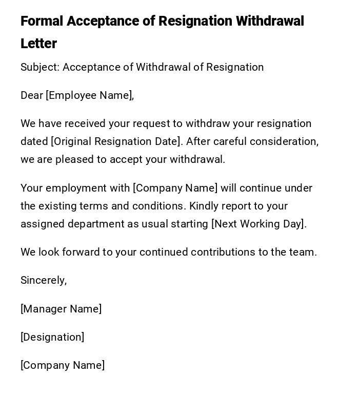 Formal Acceptance of Resignation Withdrawal Letter
