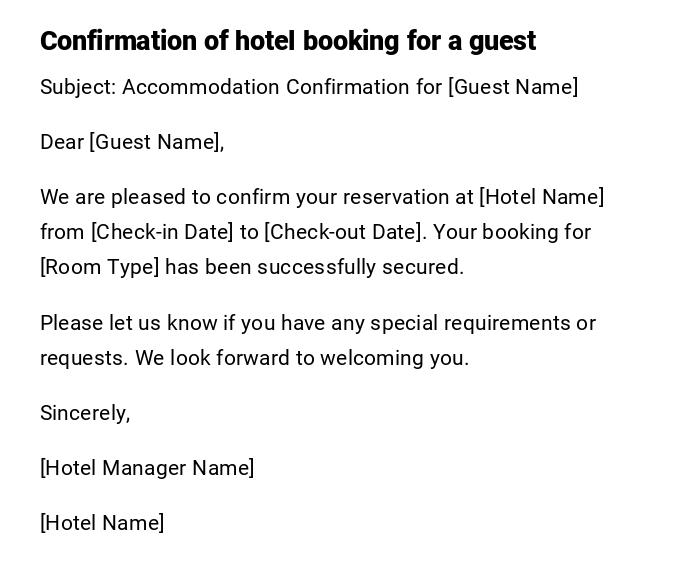 Confirmation of hotel booking for a guest Confirmation of hotel booking for a guest