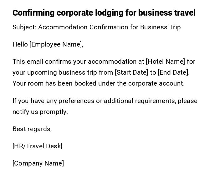 Confirming corporate lodging for business travel Confirming corporate lodging for business travel