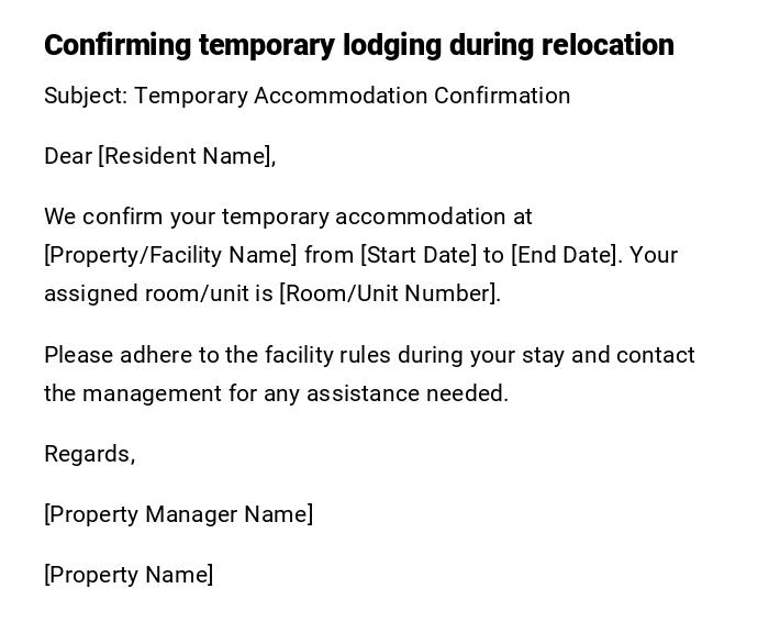 Confirming temporary lodging during relocation Confirming temporary lodging during relocation