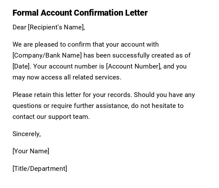 Formal Account Confirmation Letter