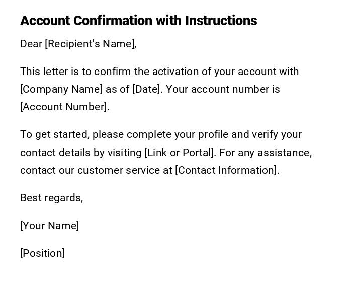 Account Confirmation with Instructions