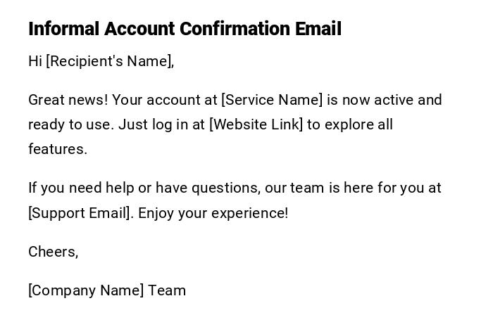 Informal Account Confirmation Email