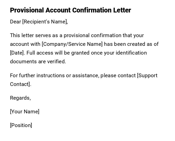 Provisional Account Confirmation Letter