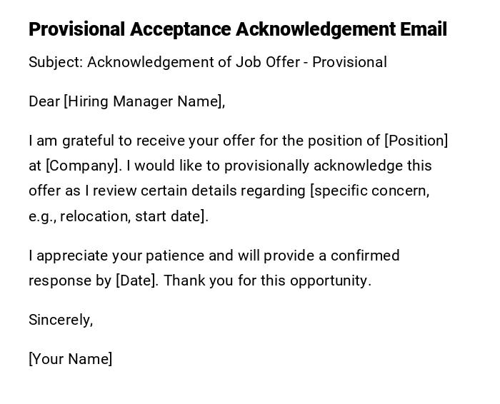 Provisional Acceptance Acknowledgement Email