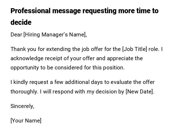 Professional message requesting more time to decide