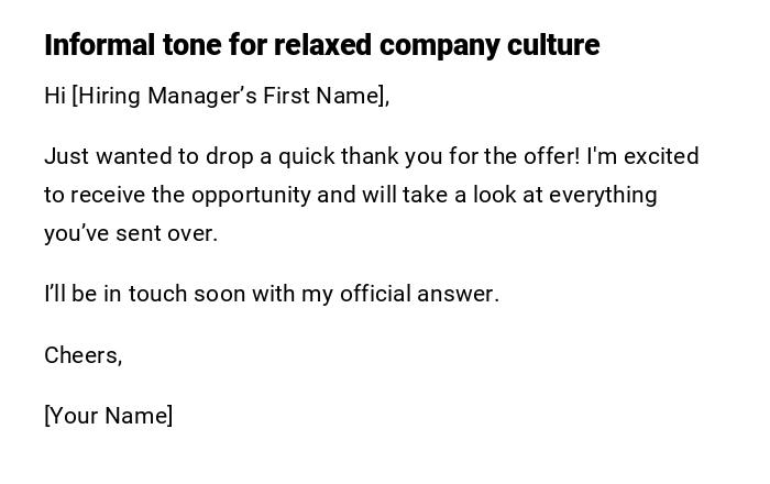Informal tone for relaxed company culture
