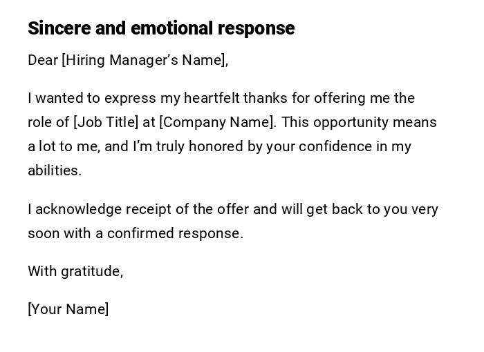 Sincere and emotional response
