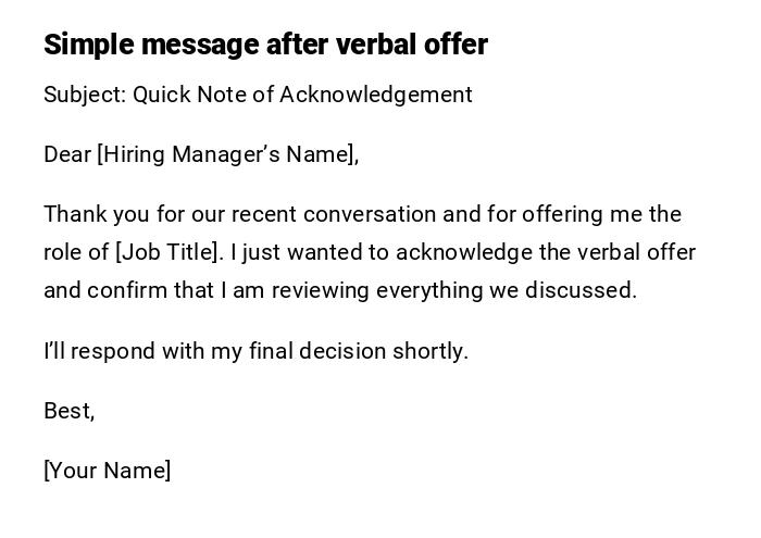 Simple message after verbal offer