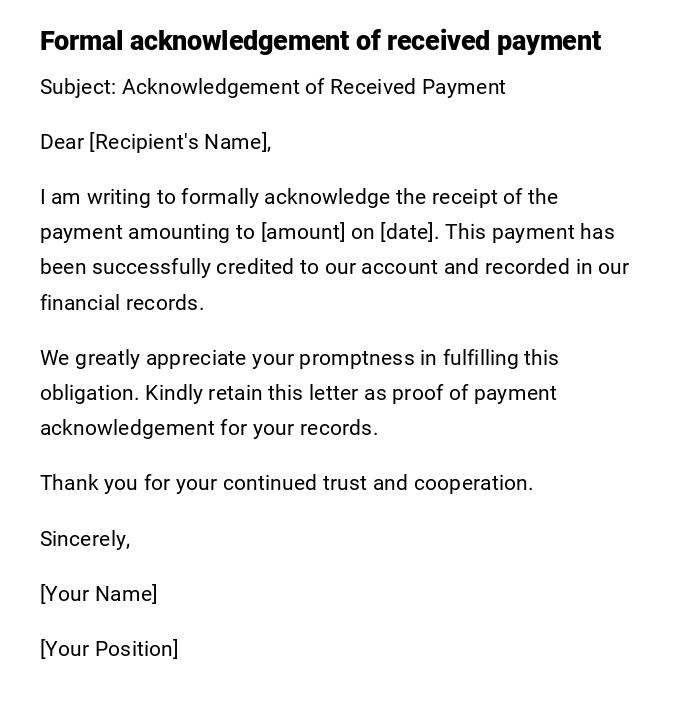 Formal acknowledgement of received payment Formal acknowledgement of received payment