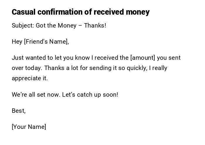 Casual confirmation of received money Casual confirmation of received money