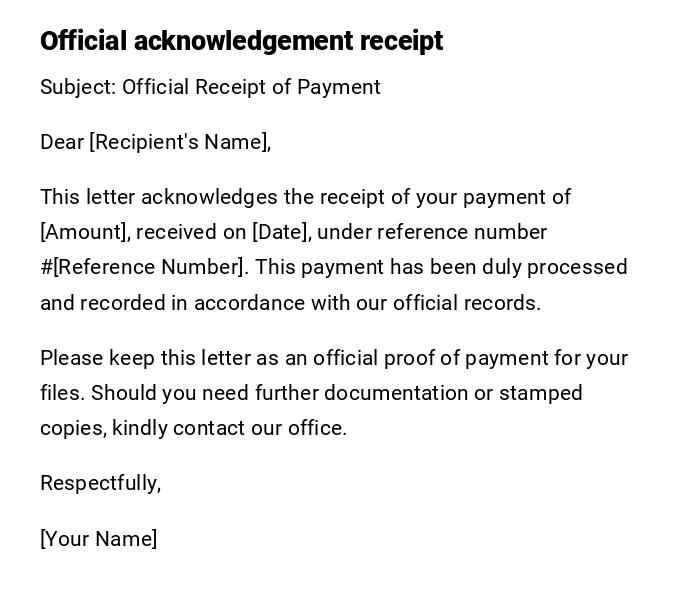 Official acknowledgement receipt Official acknowledgement receipt