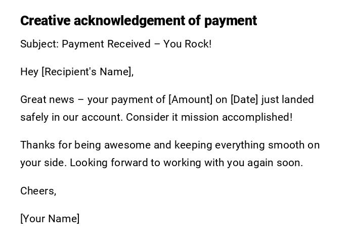 Creative acknowledgement of payment Creative acknowledgement of payment