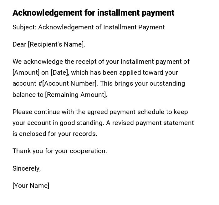 Acknowledgement for installment payment Acknowledgement for installment payment