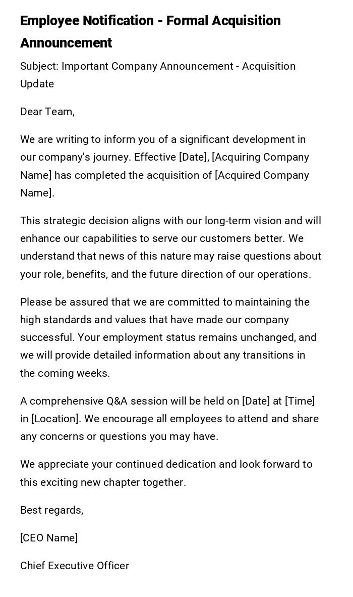 Employee Notification - Formal Acquisition Announcement Employee Notification - Formal Acquisition Announcement