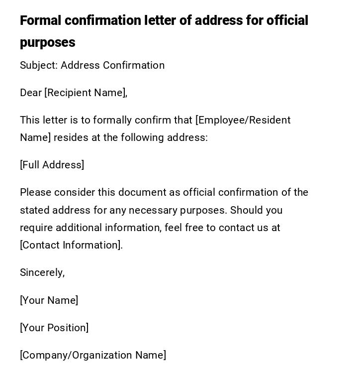 Formal confirmation letter of address for official purposes Formal confirmation letter of address for official purposes