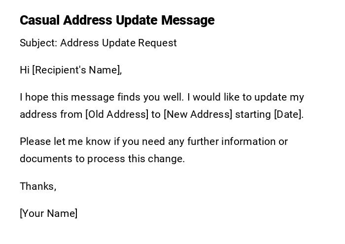Casual Address Update Message Casual Address Update Message
