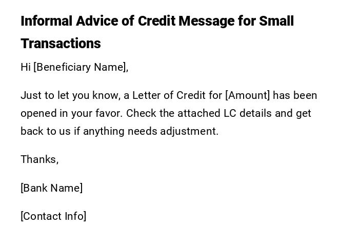 Informal Advice of Credit Message for Small Transactions Informal Advice of Credit Message for Small Transactions