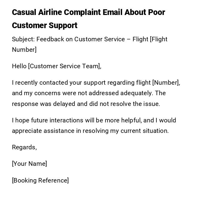 Casual Airline Complaint Email About Poor Customer Support