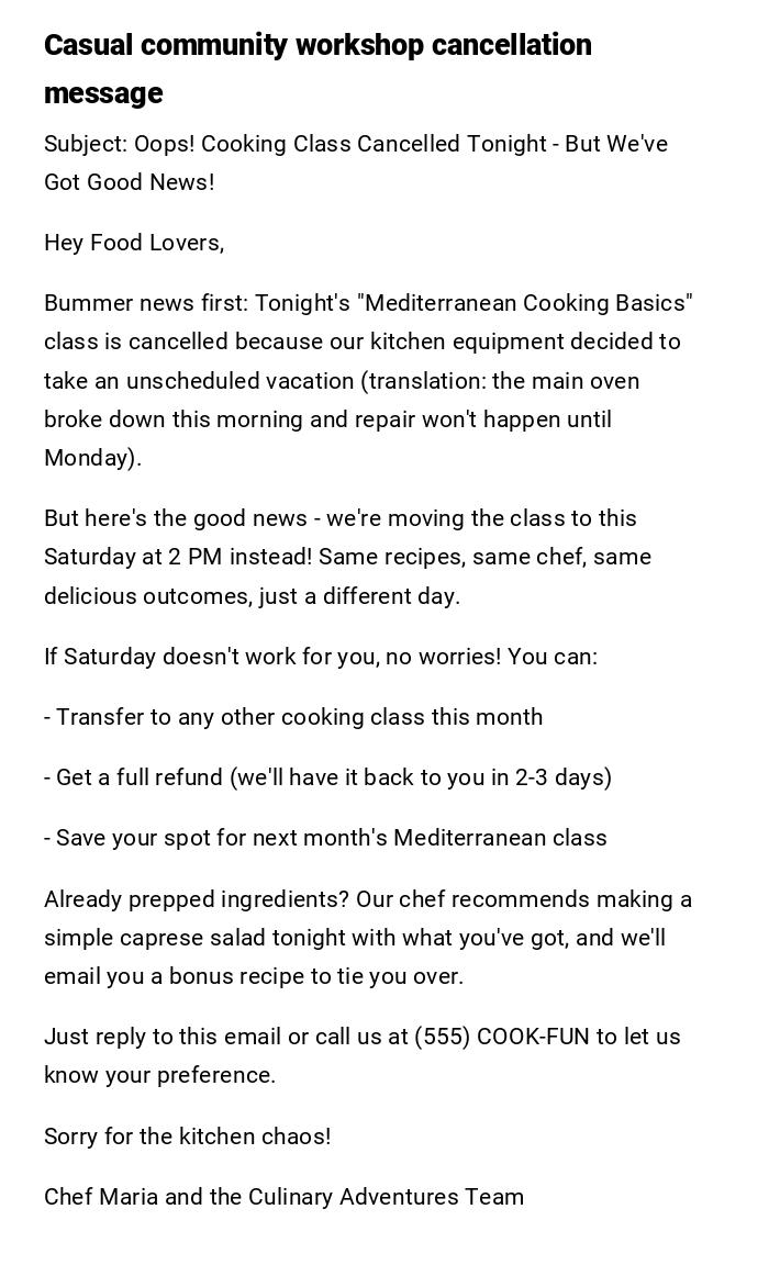 Casual community workshop cancellation message Casual community workshop cancellation message