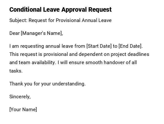 Conditional Leave Approval Request Conditional Leave Approval Request