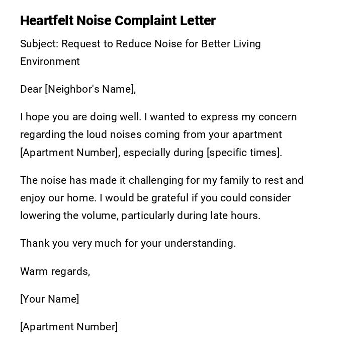 Heartfelt Noise Complaint Letter Heartfelt Noise Complaint Letter