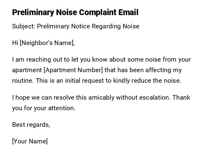 Preliminary Noise Complaint Email Preliminary Noise Complaint Email