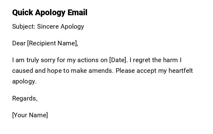 Quick Apology Email Quick Apology Email