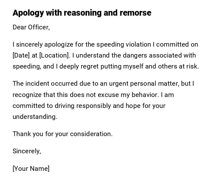 Apology with reasoning and remorse Apology with reasoning and remorse
