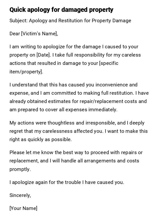 Quick apology for damaged property Quick apology for damaged property