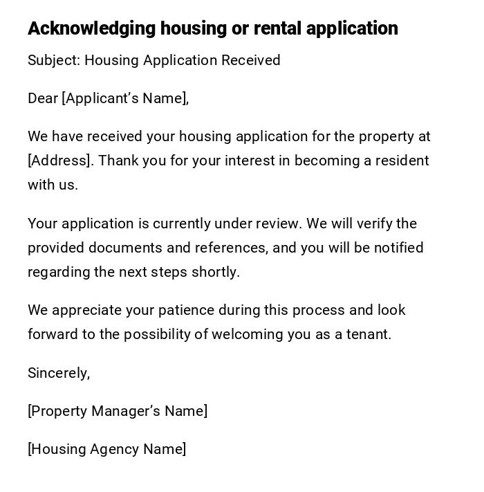 Acknowledging housing or rental application Acknowledging housing or rental application