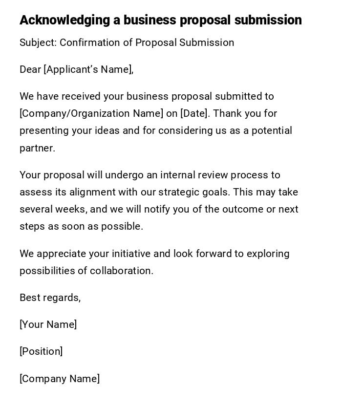 Acknowledging a business proposal submission Acknowledging a business proposal submission