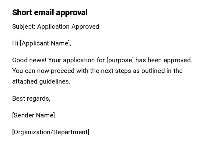 Short email approval Short email approval