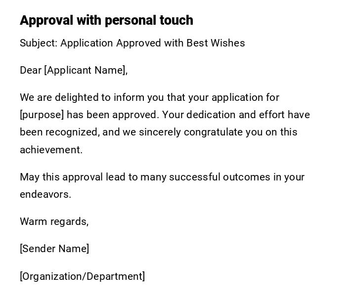 Approval with personal touch Approval with personal touch