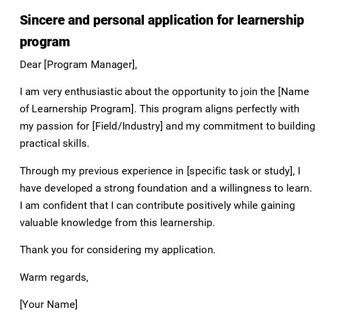 Sincere and personal application for learnership program Sincere and personal application for learnership program