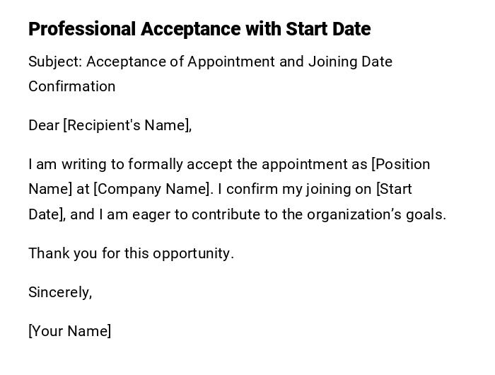 Professional Acceptance with Start Date Professional Acceptance with Start Date