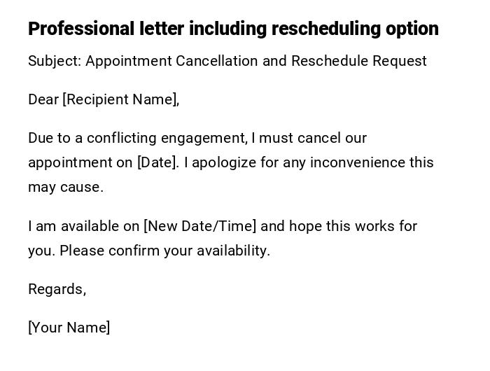 Professional letter including rescheduling option Professional letter including rescheduling option