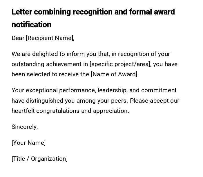 Letter combining recognition and formal award notification