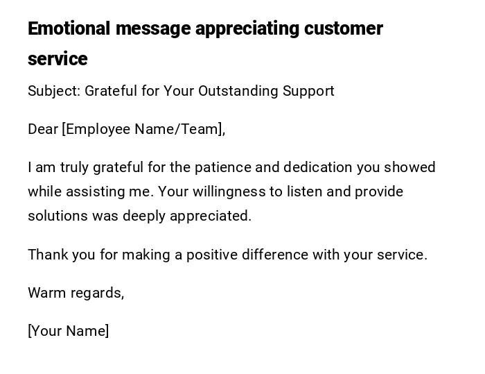 Emotional message appreciating customer service