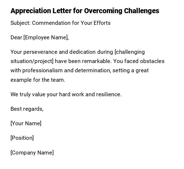 Appreciation Letter for Overcoming Challenges Appreciation Letter for Overcoming Challenges