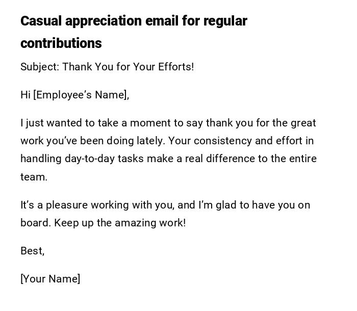 Casual appreciation email for regular contributions Casual appreciation email for regular contributions