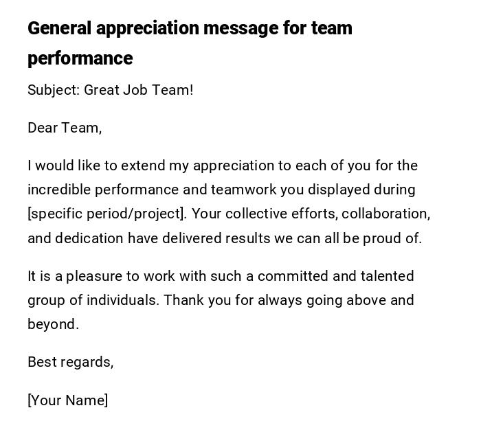 General appreciation message for team performance General appreciation message for team performance