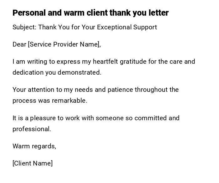 Personal and warm client thank you letter Personal and warm client thank you letter