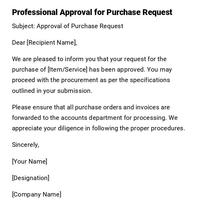 Professional Approval for Purchase Request Professional Approval for Purchase Request