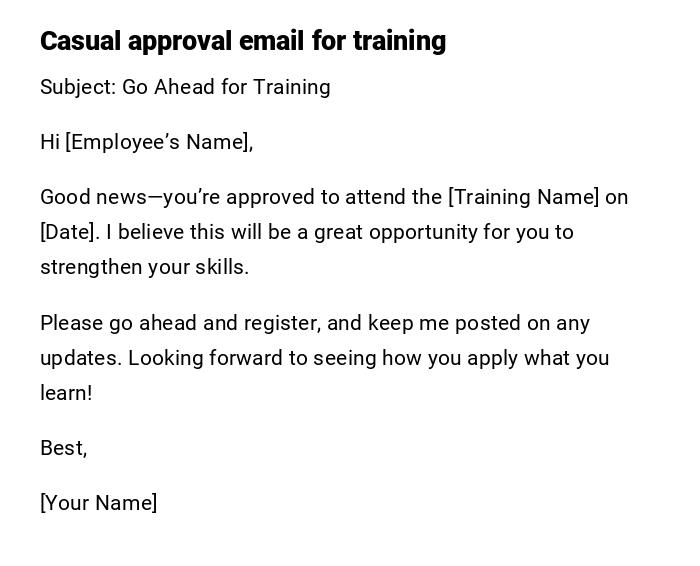Casual approval email for training