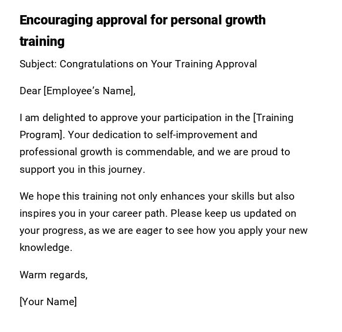 Encouraging approval for personal growth training