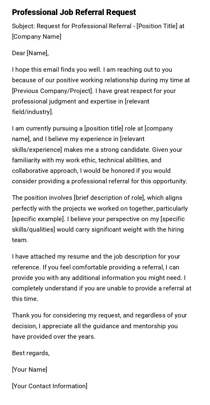 Professional Job Referral Request Professional Job Referral Request