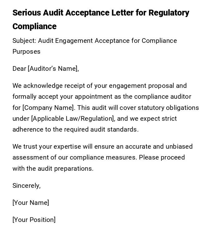 Serious Audit Acceptance Letter for Regulatory Compliance