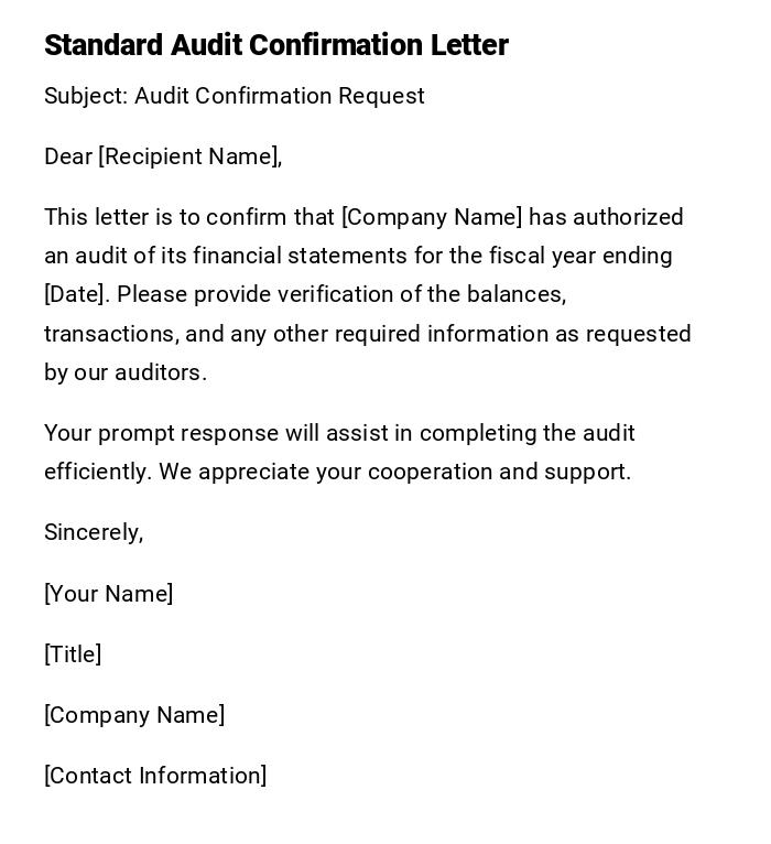 Standard Audit Confirmation Letter Standard Audit Confirmation Letter