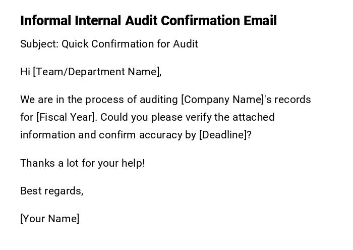 Informal Internal Audit Confirmation Email Informal Internal Audit Confirmation Email